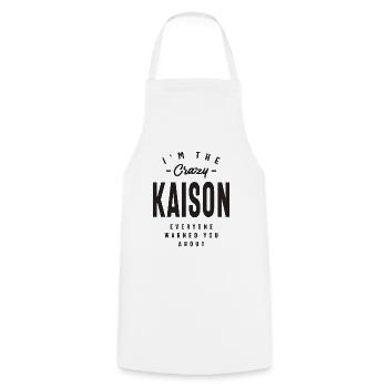 Je suis le fou Kaison - Nom Kaison - Tablier de cuisine - blanc - Devant - AI Model Male 185 dark (185cm)