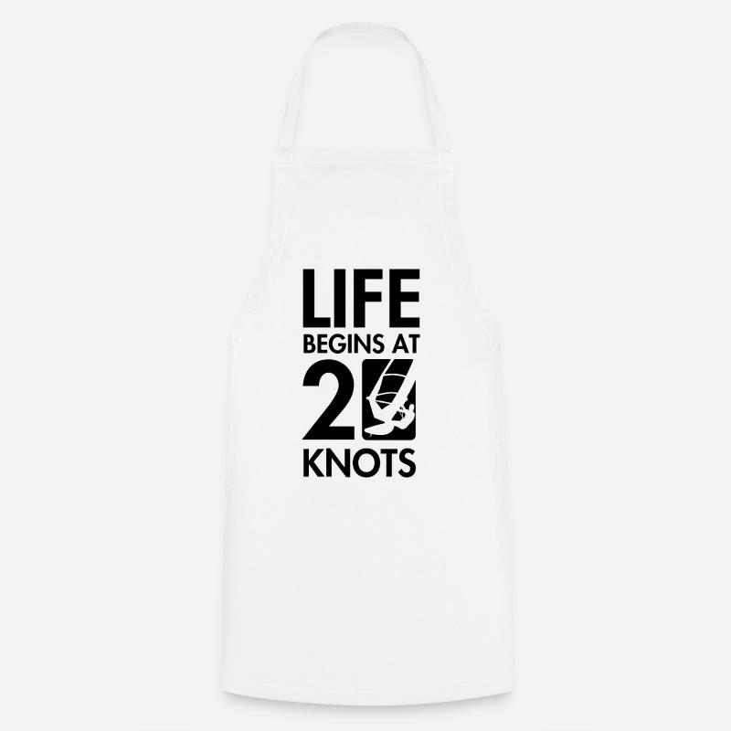 Windsurfing, life starts from 20knt - Cooking Apron - white
