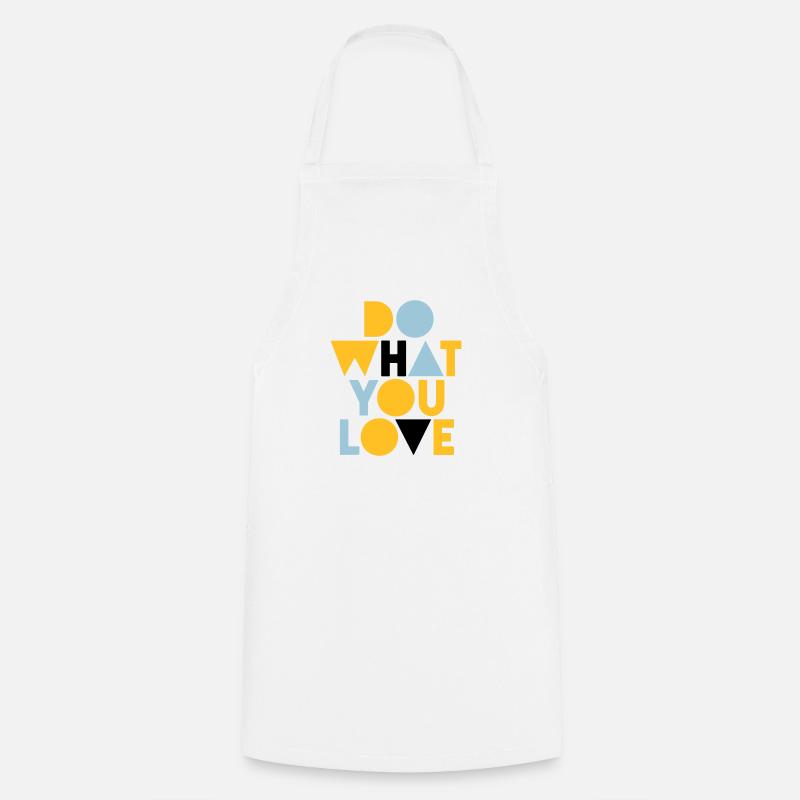 fais ce que tu aimes - Tablier de cuisine - blanc