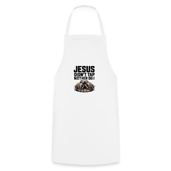 Jesus did not give up, neither do I do Christian things - Cooking Apron - white - Front - AI Model Male 185 dark (185cm)