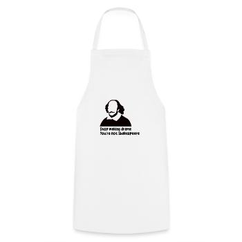 Stop Making Drama You're Not Shakespeare - Cooking Apron - white - Front - AI Model Male 185 dark (185cm)