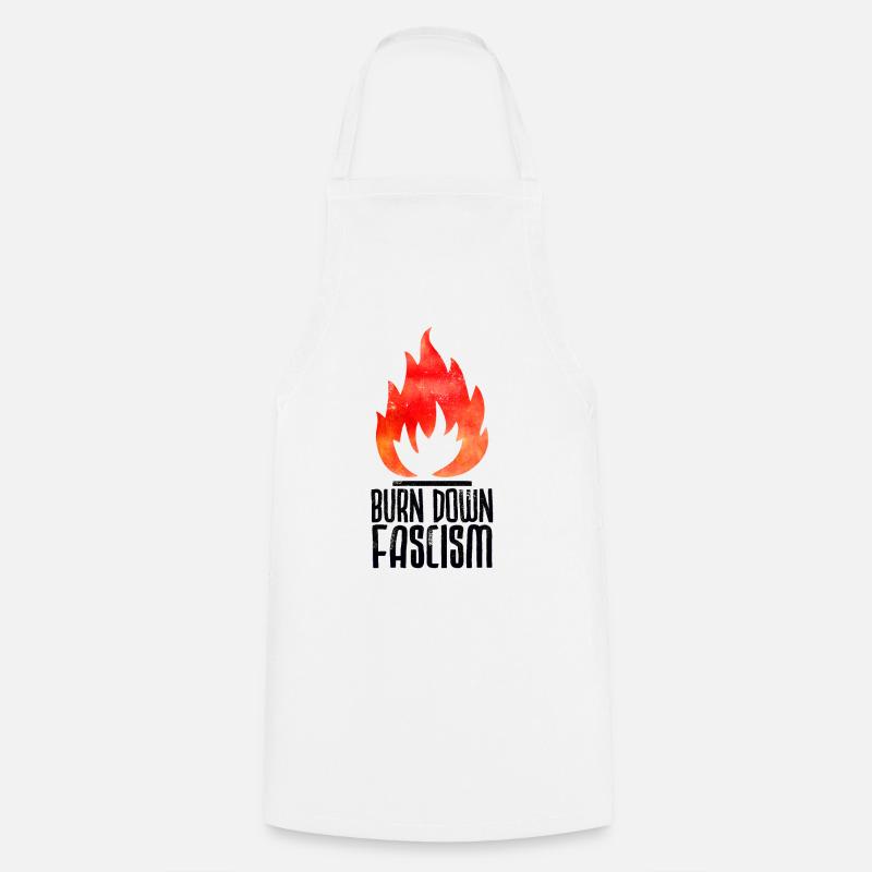 Burn Down Fascism - Tablier de cuisine - blanc