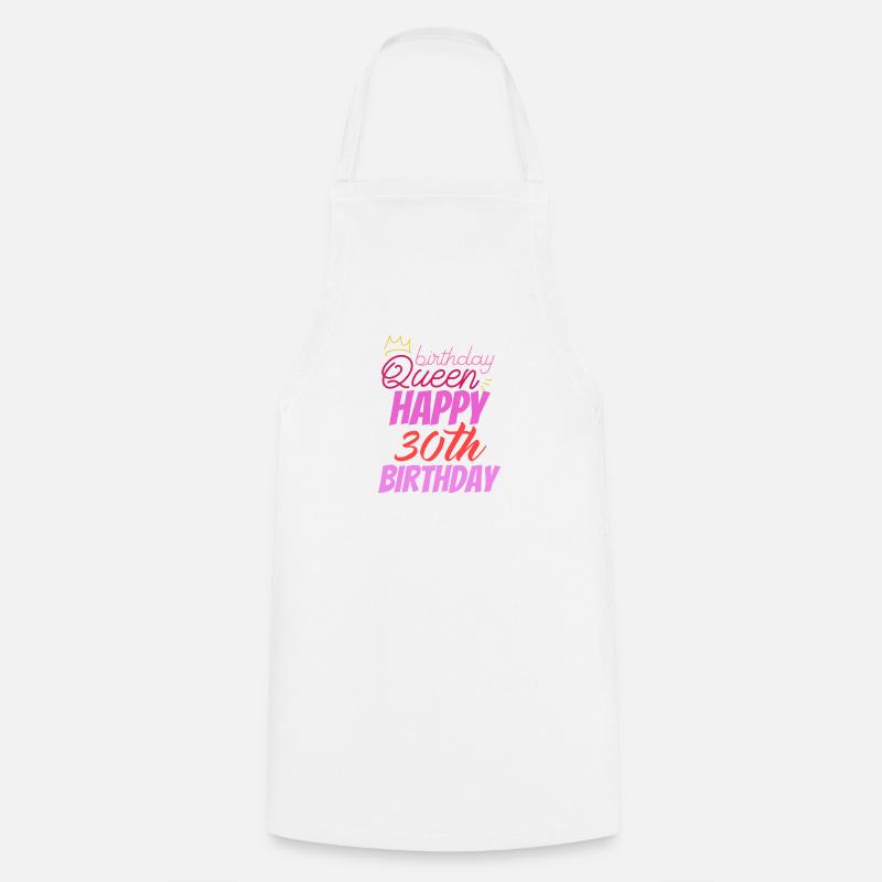 Birthday Queen 30 - Cooking Apron - white