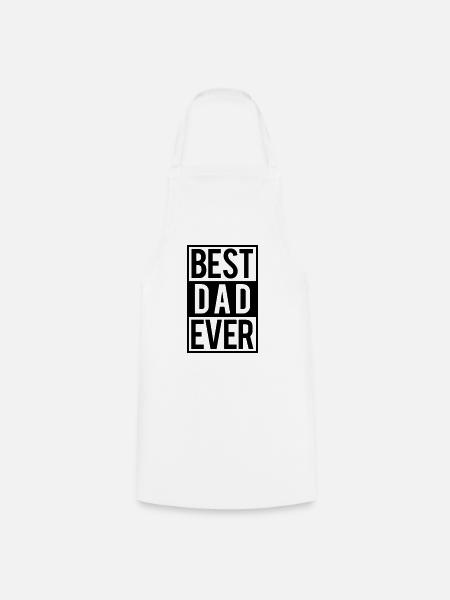 Best Dad ever - Kochschürze - Weiß