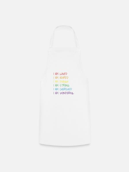 I am loved, adored, enough, strong Pride LGBTQ - Kochschürze - Weiß