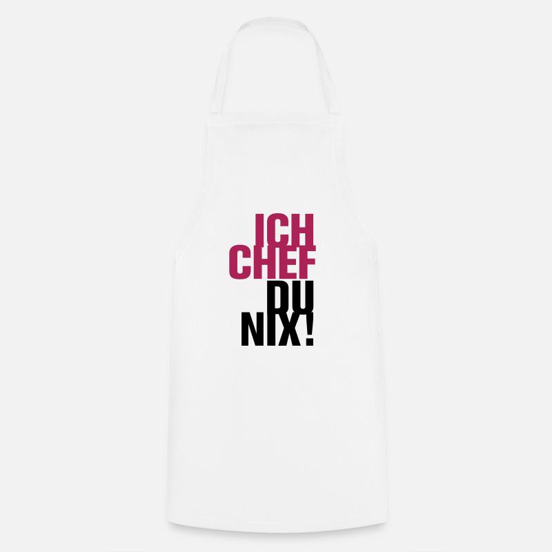 Ich Chef Du nix! Like a Boss Vorgesetzter Leitwolf - Kochschürze - Weiß