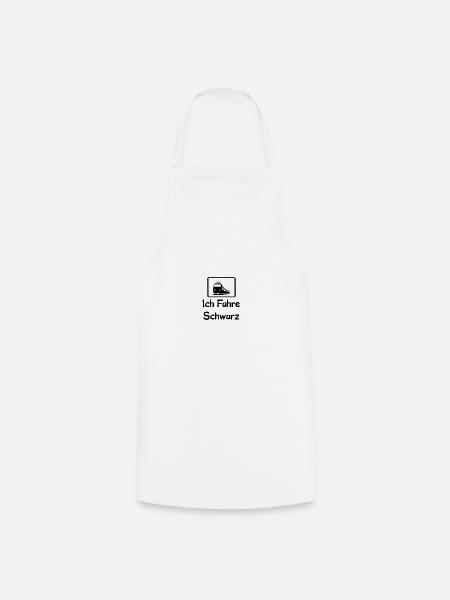 Ich Fahre Schwarz - Kochschürze - Weiß