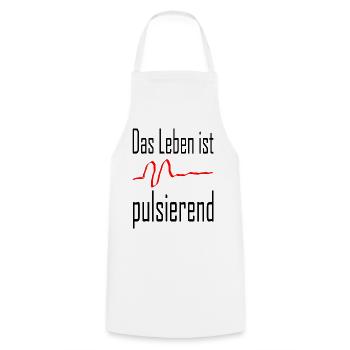 Life is pulsating / Statement / Saying - Cooking Apron - white - Front - AI Model Male 185 dark (185cm)