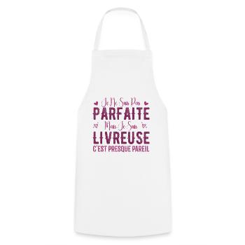 Pas Parfaite Mais Je Suis Livreuse - Tablier de cuisine - blanc - Devant - AI Model Male 185 dark (185cm)