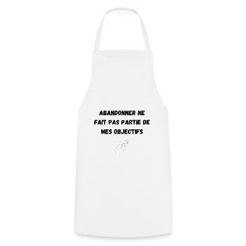 Abandonner ne fait pas partie de mes objectifs - Tablier de cuisine - blanc - Devant - AI Model Male 185 dark (185cm)