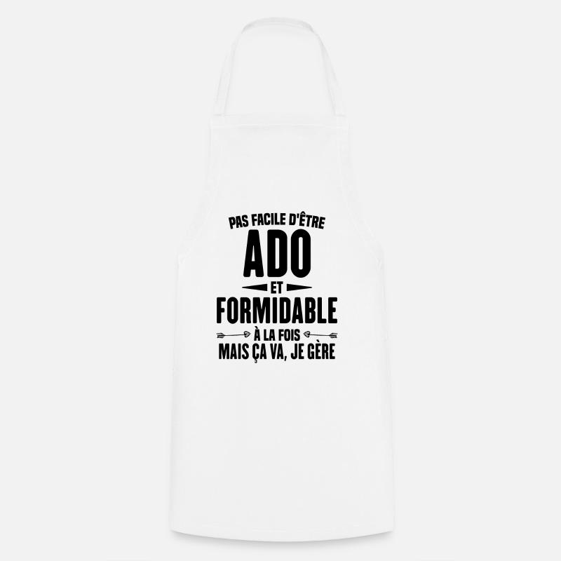 Pas Facile d'Être Ado Et Formidable À La Fois - Tablier de cuisine - blanc
