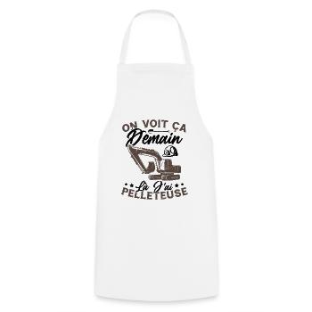 On voit ça demain là J'ai pelleteuse Humour Cadeau - Tablier de cuisine - blanc - Devant - AI Model Male 185 dark (185cm)