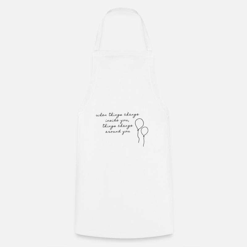 Citation d’état d’ positif avec un typographe mignon - Tablier de cuisine - blanc