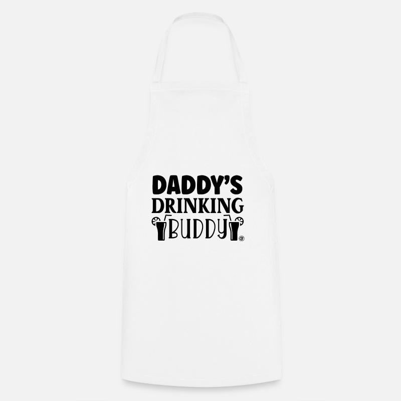 Daddy's drinking buddy - Cooking Apron - white