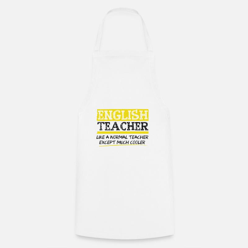 Englisch Lehrer. Wie ein normaler Lehrer aber cool - Kochschürze - Weiß