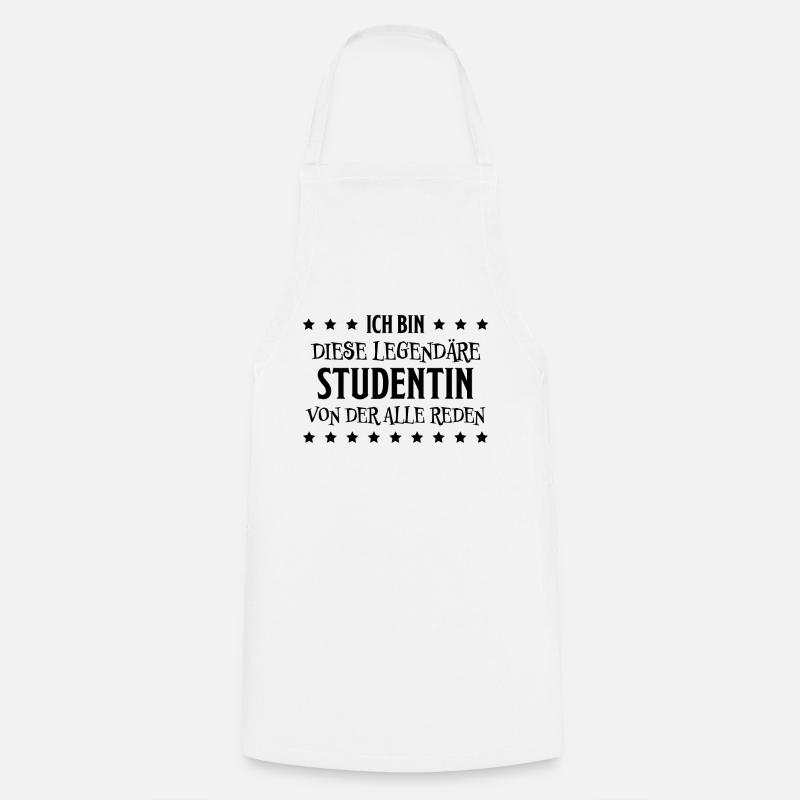 Studentin Spruch Universität Studentin Geschenk - Kochschürze - Weiß