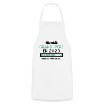 Bientôt Grand Père 2023 Cadeau Papy - Tablier de cuisine - blanc - Devant - AI Model Male 185 dark (185cm)