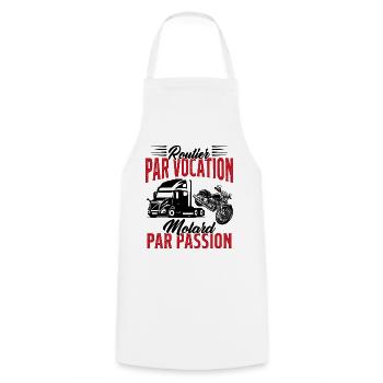 Routier Par Vocation Motard Par Passion Humour - Tablier de cuisine - blanc - Devant - AI Model Male 185 dark (185cm)