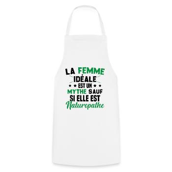 La femme idéale est un mythe sauf naturopathe - Tablier de cuisine - blanc - Devant - AI Model Male 185 dark (185cm)