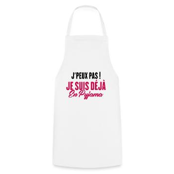J'peux pas Je suis déjà en Pyjama - Tablier de cuisine - blanc - Devant - AI Model Male 185 dark (185cm)