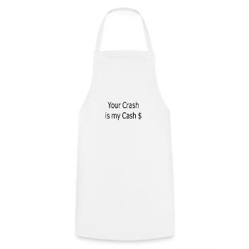 Your Crash is my Cash - Kochschürze - Weiß - Vorne - AI Model Male 185 dark (185cm)