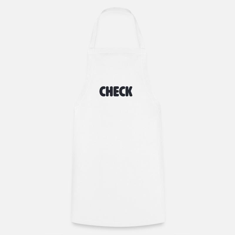 Do you check? - Cooking Apron - white