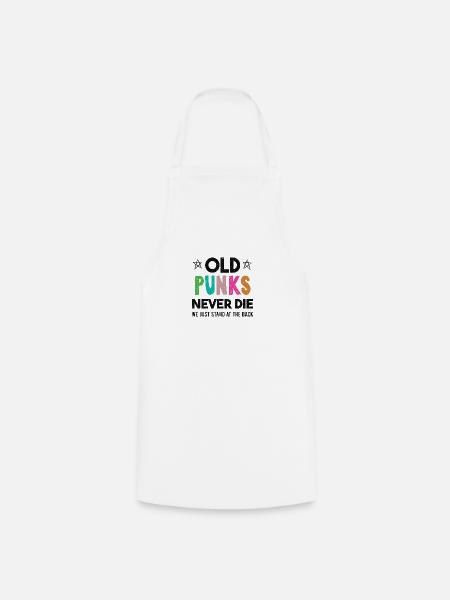 Alte Punks sterben nie 80er 90er Retro Punk Geschenk - Kochschürze - Weiß