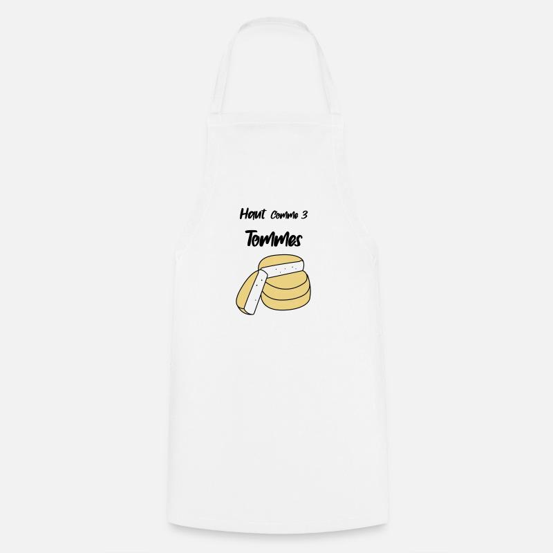 Haut comme trois tommes - Tablier de cuisine - blanc