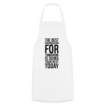 La meilleure préparation pour demain est de faire votre - Tablier de cuisine - blanc - Devant - AI Model Male 185 dark (185cm)