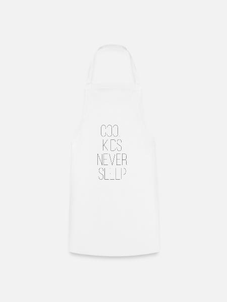 cool kids never sleep - Kochschürze - Weiß
