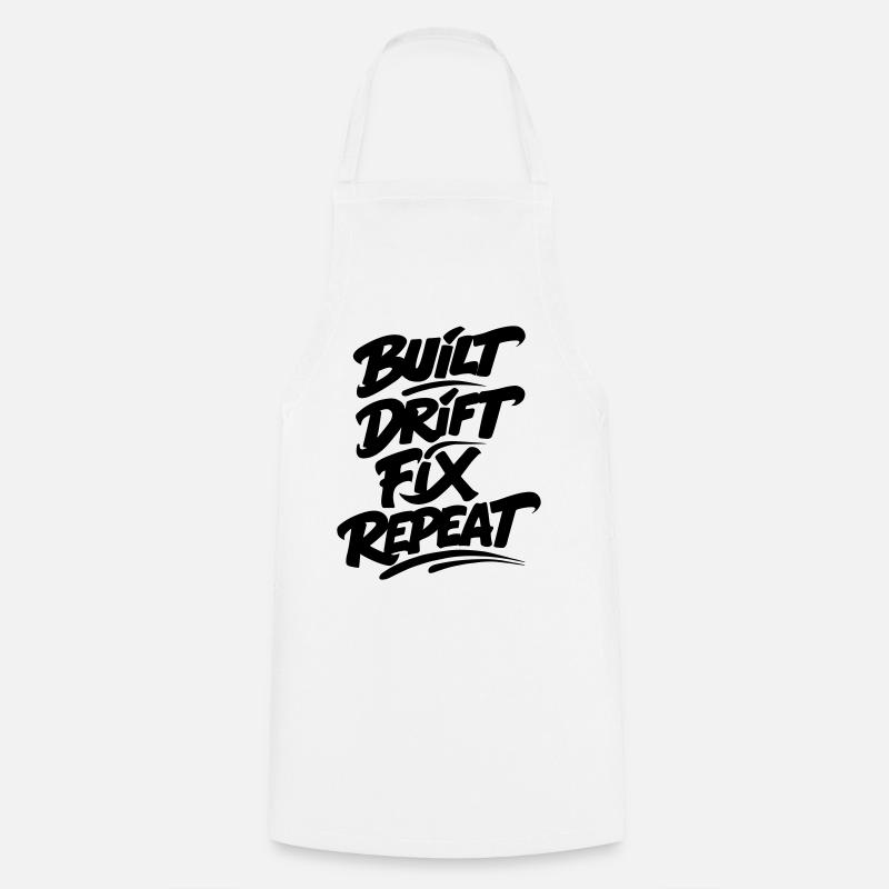 Built Drift Fix Repeat v2 - Cooking Apron - white