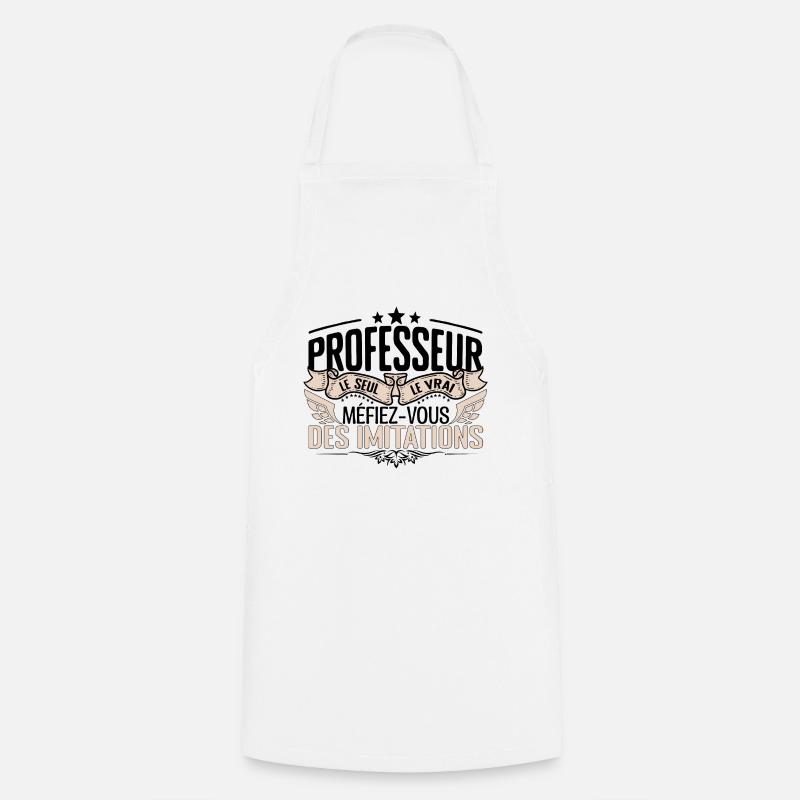Professeur cadeau Professeur le vrai Professeur - Tablier de cuisine - blanc