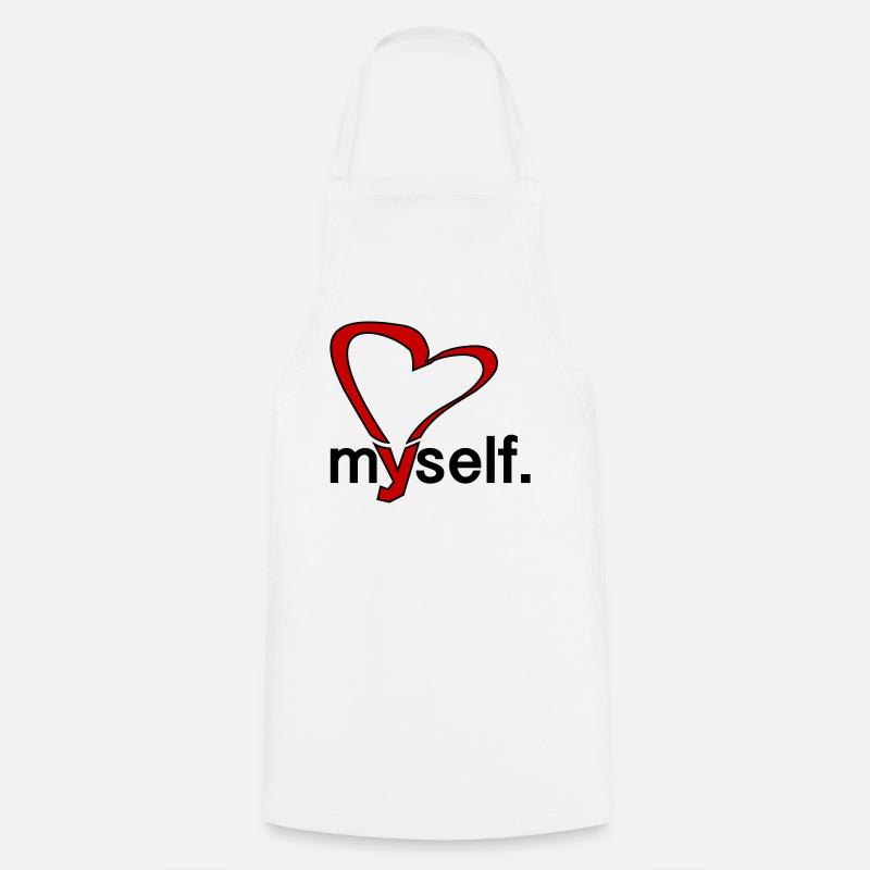 love myself. - Cooking Apron - white