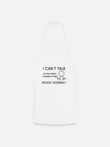 i cant talk introvert shy saying - Cooking Apron - white