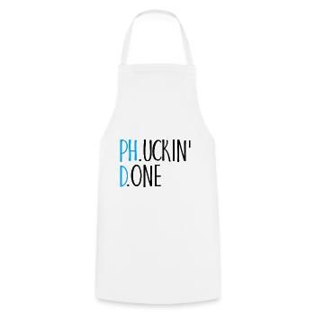 Phucking Fucking Done Phd Conclusion Cadeau - Tablier de cuisine - blanc - Devant - AI Model Male 185 dark (185cm)