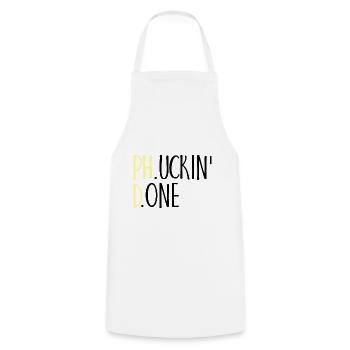 Phucking Fucking Done Phd Graduation Gift - Cooking Apron - white - Front - AI Model Male 185 dark (185cm)