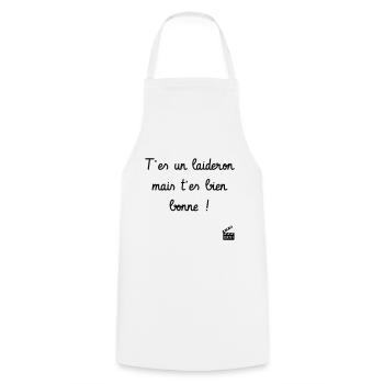 T'es un laideron mais t'es bien bonne ! Culte - Tablier de cuisine - blanc - Devant - AI Model Male 185 dark (185cm)