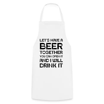 Let's have a beer together you can open it and I - Cooking Apron - white - Front - AI Model Male 185 dark (185cm)