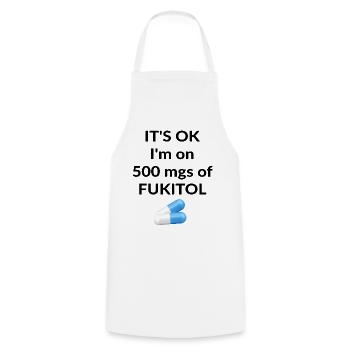 It's ok I'm on 500 mgs of FUKITOL - Cooking Apron - white - Front - AI Model Male 185 dark (185cm)