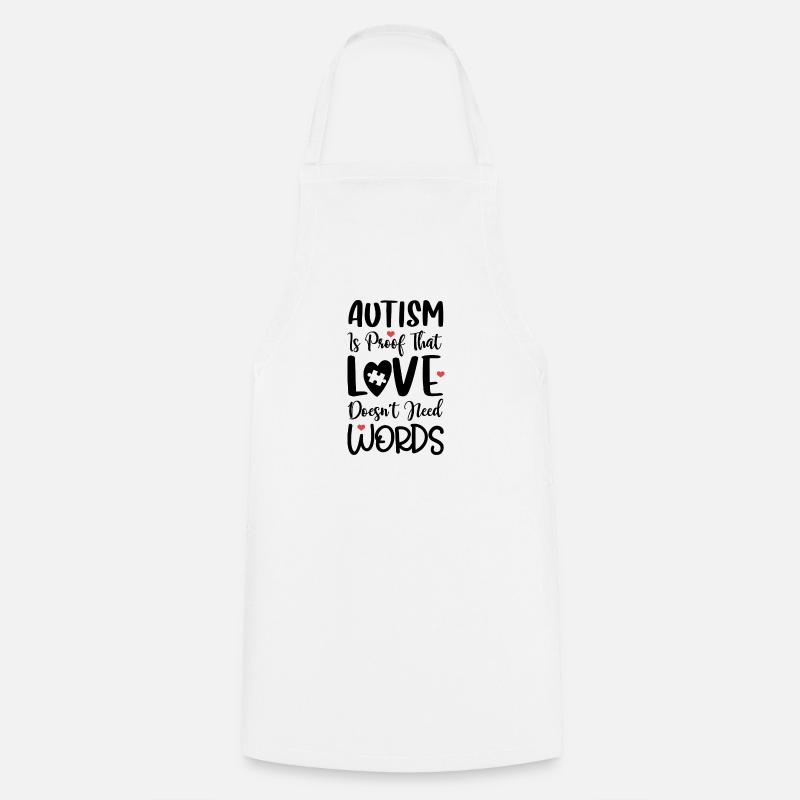 Autism is proof - Cooking Apron - white