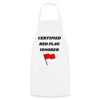 Certifié Red Flag Ignorer - T-shirt unisexe drôle - Tablier de cuisine - blanc - Devant - AI Model Male 185 dark (185cm)