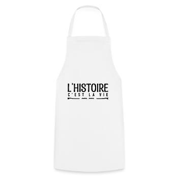L'histoire c'est la vie. cadeau humoristique. - Tablier de cuisine - blanc - Devant - AI Model Male 185 dark (185cm)