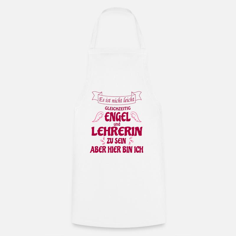 Lehrerin, Spruch, Engel und Lehrerin Motivation - Kochschürze - Weiß