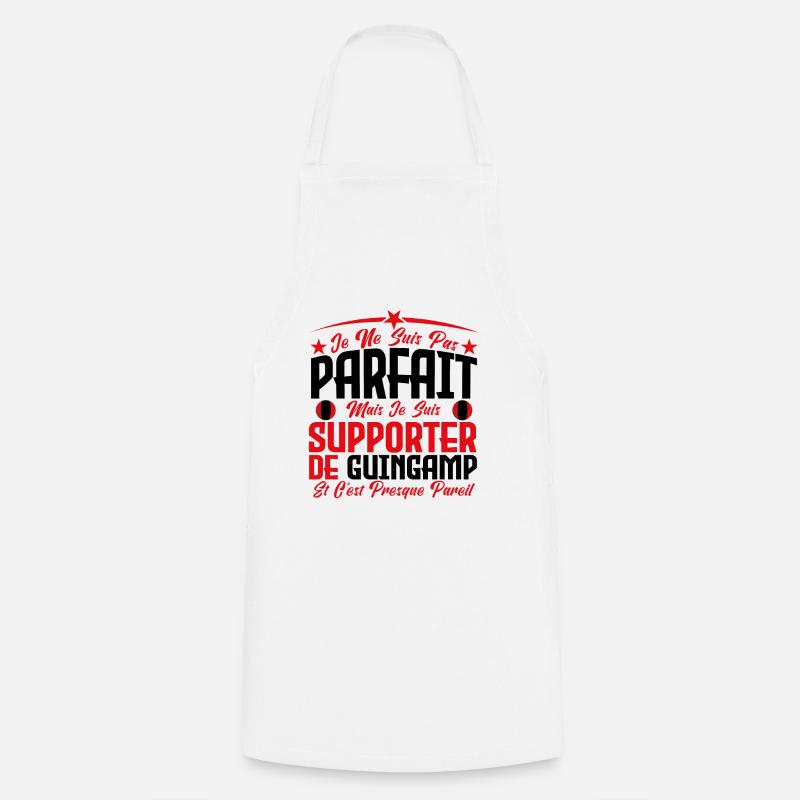 je ne suis pas parfait, supporteur de Guingamp. - Tablier de cuisine - blanc