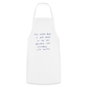The Human Body Is 80% Water, So We Are Basically - Cooking Apron - white - Front - AI Model Male 185 dark (185cm)