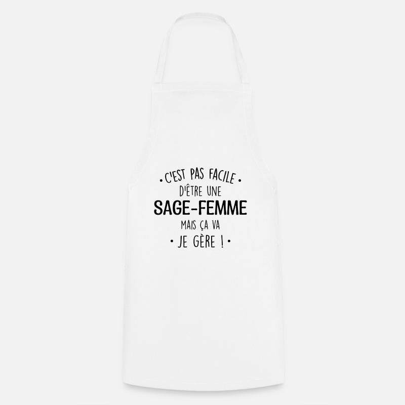 C'est Pas Facile D'être Une Sage-Femme Parfaite - Tablier de cuisine - blanc