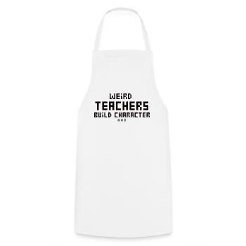 Weird Teachers Build Character Teacher - Cooking Apron - white - Front - AI Model Male 185 dark (185cm)