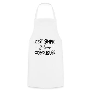 C'est Simple Je Suis Compliquée - Tablier de cuisine - blanc - Devant - AI Model Male 185 dark (185cm)