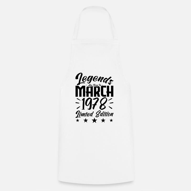 Naissance En Mars 1978. Cadeau d'anniversaire mars - Tablier de cuisine - blanc