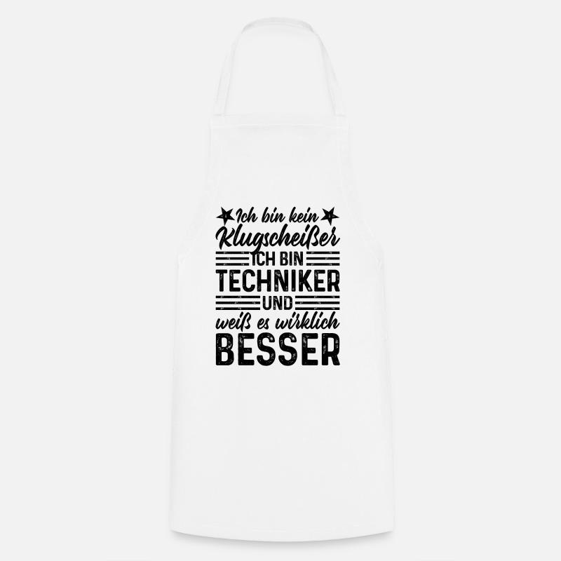 Techniker lustiger Spruch bin kein Klugscheißer - Kochschürze - Weiß